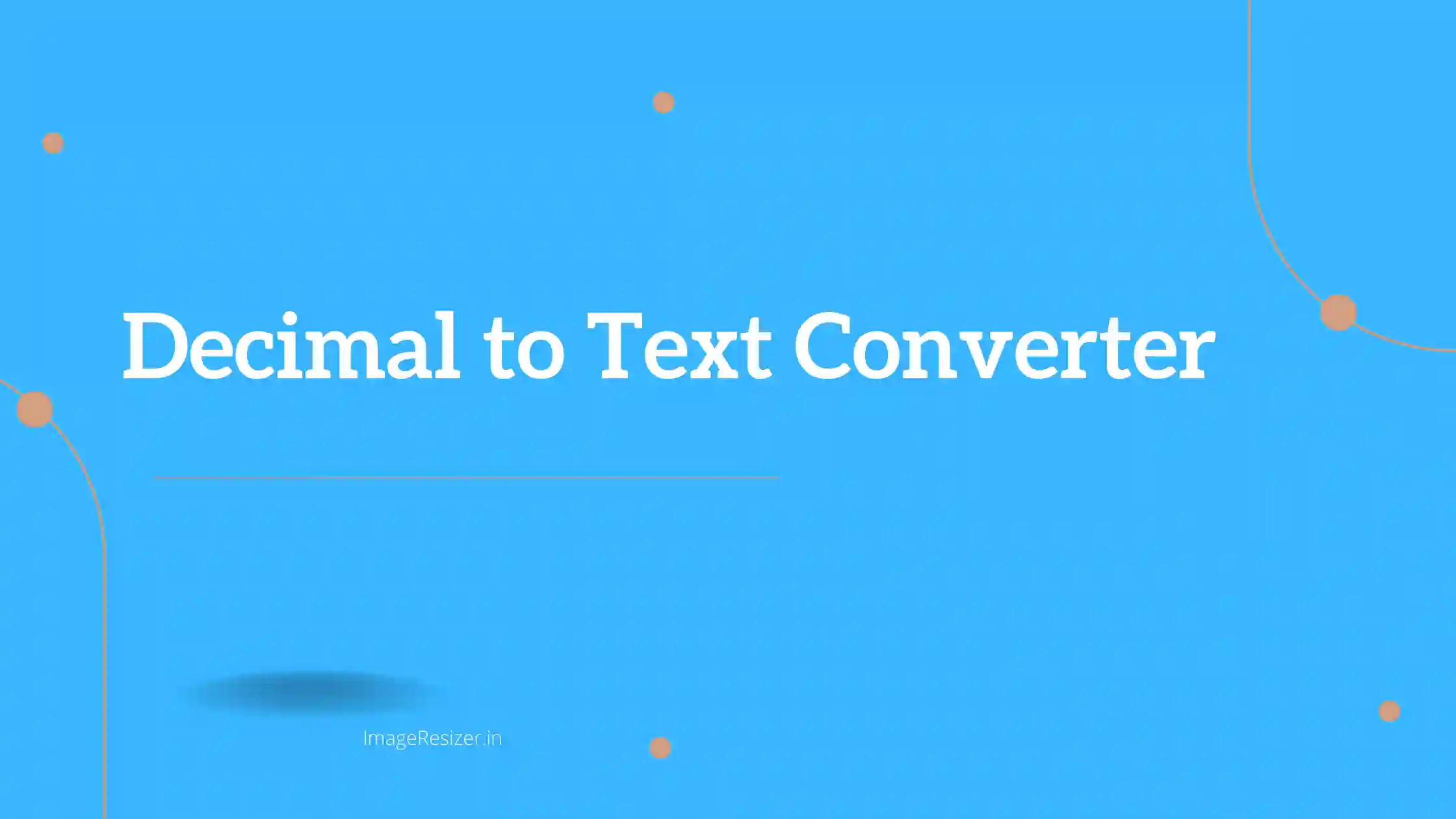 Decimal to Text Converter